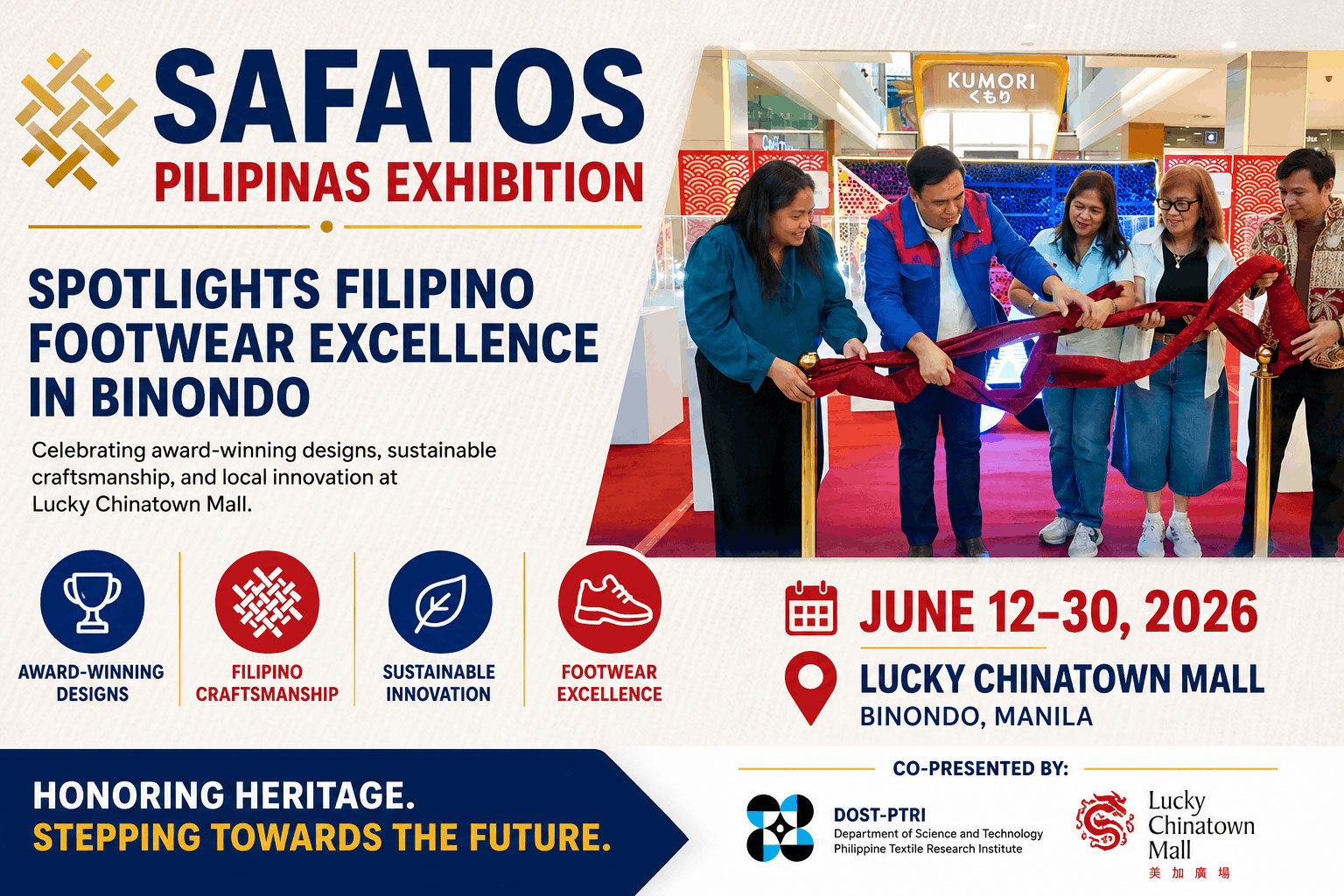 The SAFATOS Pilipinas Exhibition celebrated award-winning Filipino footwear designs, sustainable craftsmanship, and local innovation at Lucky Chinatown Mall in Binondo.