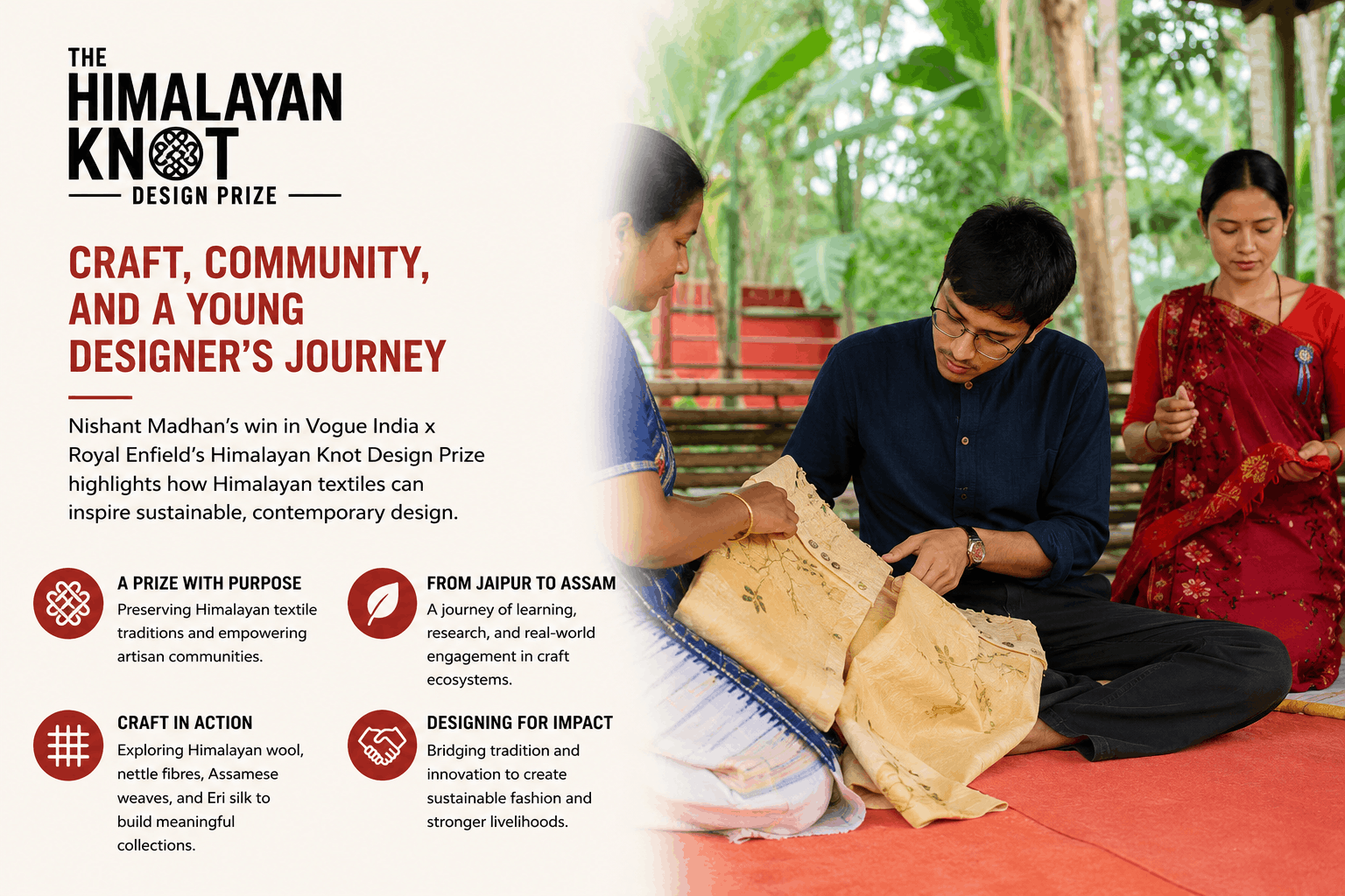 Nishant Madhan’s win in Vogue India x Royal Enfield’s Himalayan Knot Design Prize highlights how Himalayan textiles can inspire sustainable, contemporary design.
