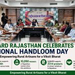 NABARD Rajasthan Celebrates National Handloom Day with Focus on Rural Artisans